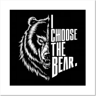 I Choose The Bear vintage Posters and Art